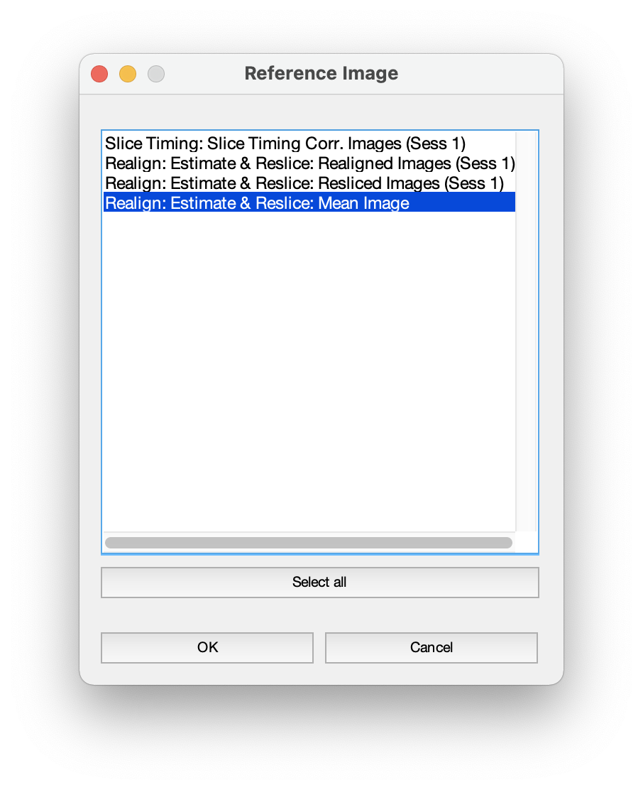 依序點選 `Reference Image` 與欄位右下方的 `Dependency`，將會出現此視窗。選取其中的 `Realign: Estimate & Reslice: Mean Image`。